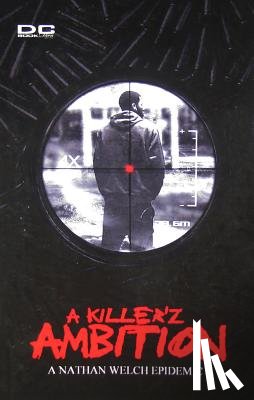 Welch, Nathan - A Killer'z Ambition