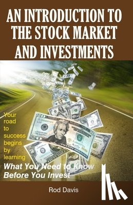Davis, Rod - An Introduction to the Stock Market and Investments