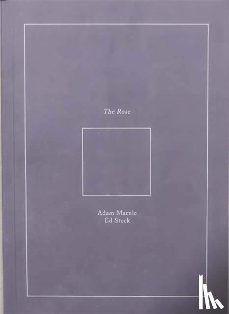Marnie, Adam, Steck, Ed - The Rose