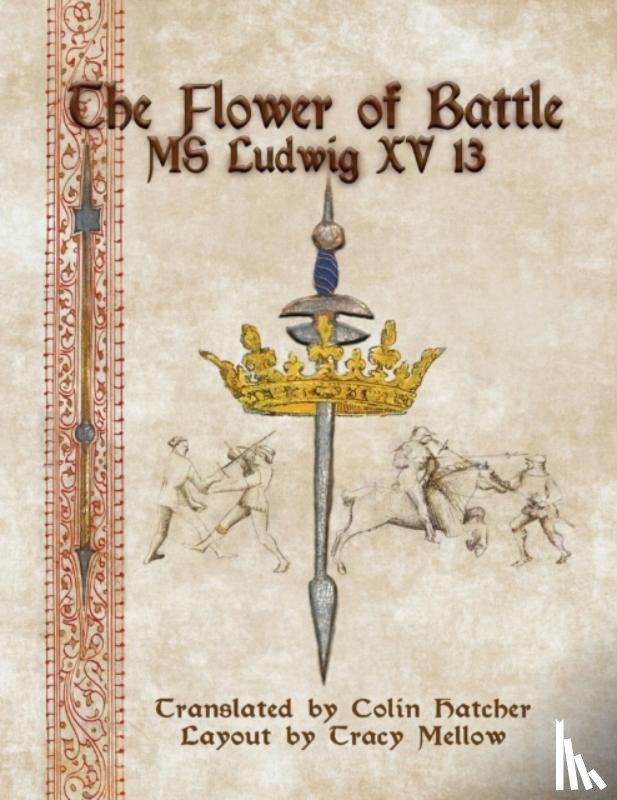 Hatcher, Colin, Mellow, Tracy - The Flower of Battle
