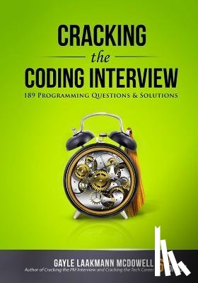 McDowell, Gayle Laakmann - Cracking the Coding Interview