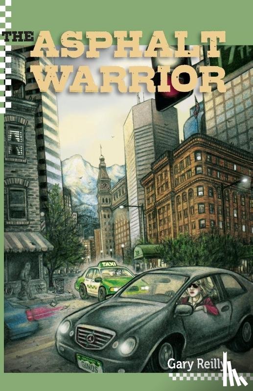 Reilly, Gary - The Asphalt Warrior