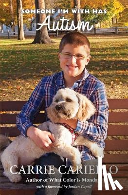 Cariello, Carrie - Someone I'm with has Autism