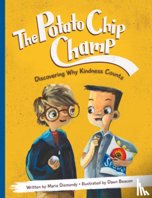 Dismondy, Maria - The Potato Chip Champ