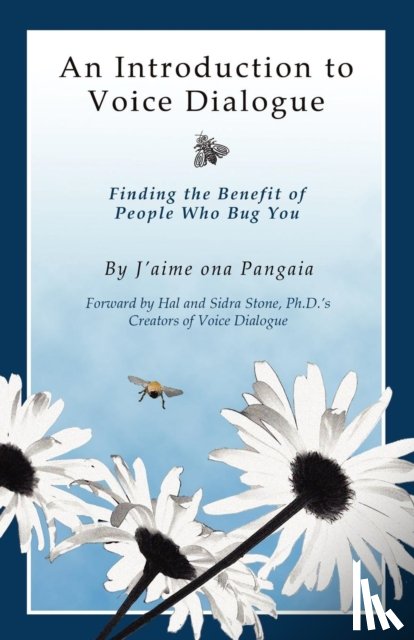 ona Pangaia, J'aime - An Introduction to Voice Dialogue