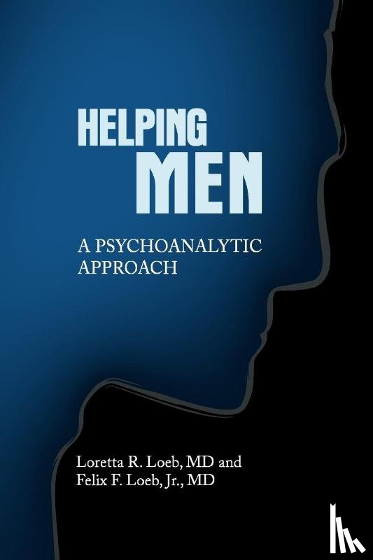 Loeb, Felix, Loeb, Loretta - Helping Men