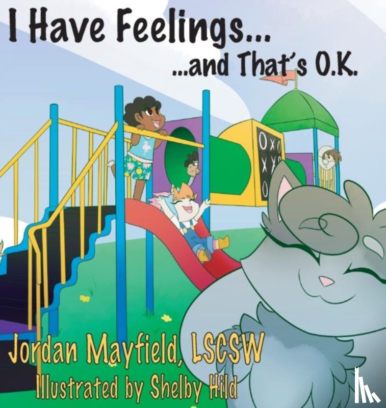 Mayfield, Jordan - I Have Feelings and That's O.K.