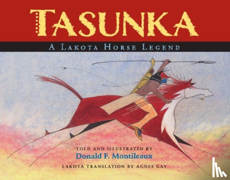  - Tasunka