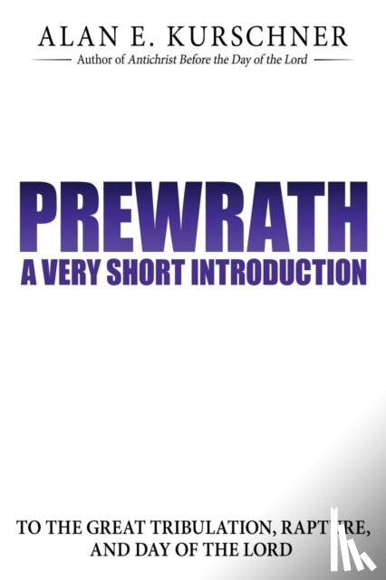 Kurschner, Alan E - Prewrath