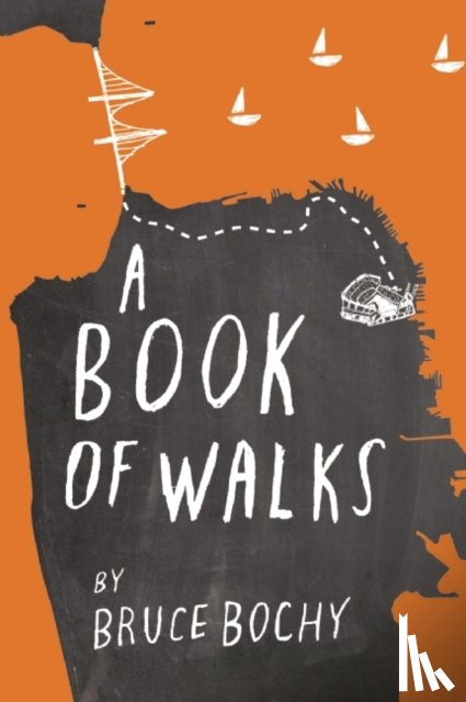 Bochy, Bruce - A Book of Walks