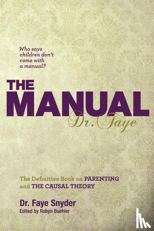 Snyder, Psyd Faye - The Manual