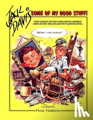 Harrison, Hank, Davis, Jack - Jack Davis