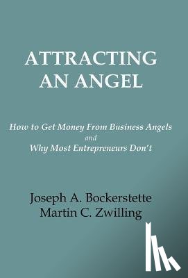 Bockerstette, Joseph A, Zwilling, Martin C - Attracting An Angel