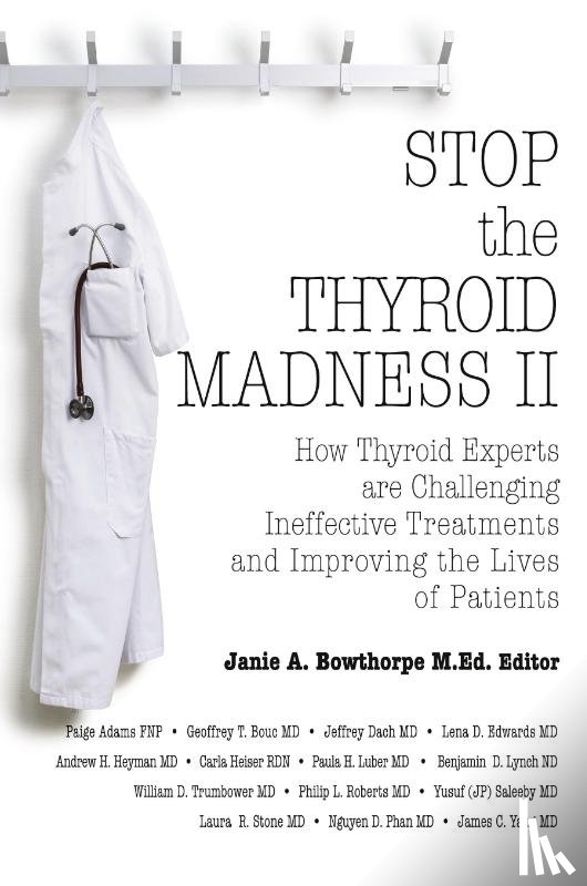 Heyman, Andrew, Yang, James - Stop the Thyroid Madness II