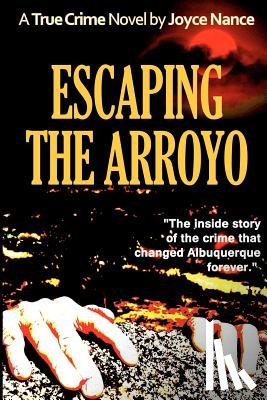 Nance, Joyce - Escaping the Arroyo