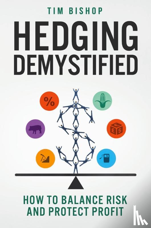 Bishop, Tim - Hedging Demystified