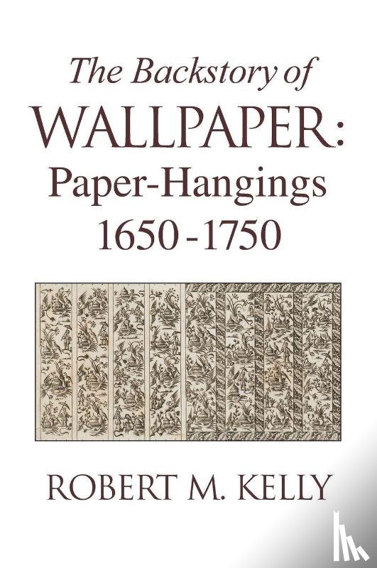 Kelly, Robert M. - The Backstory Of Wallpaper