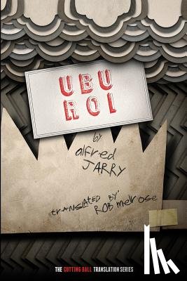 Jarry, Alfred - Ubu Roi