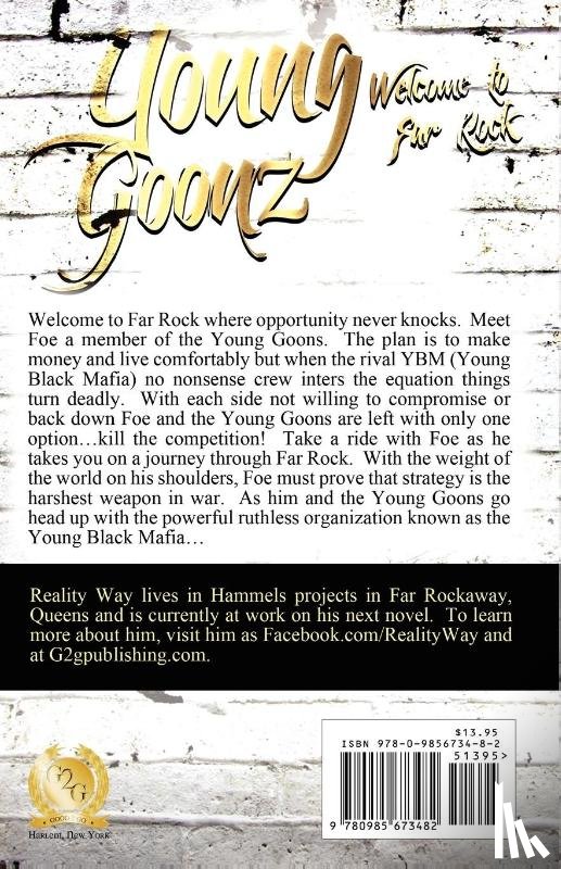 Way, Reality, Reality - Young Goonz