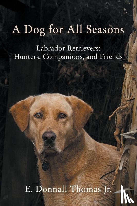 Thomas, E. Donnall - A Dog for All Seasons