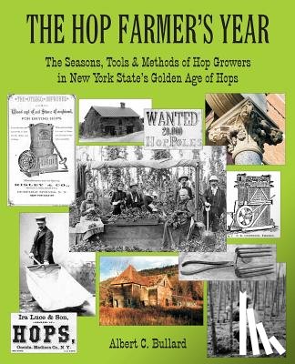 Bullard, Albert C - The Hop Farmer's Year
