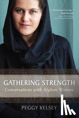 Kelsey, Peggy - Gathering Strength