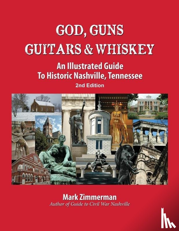 Zimmerman, Mark - God, Guns, Guitars and Whiskey