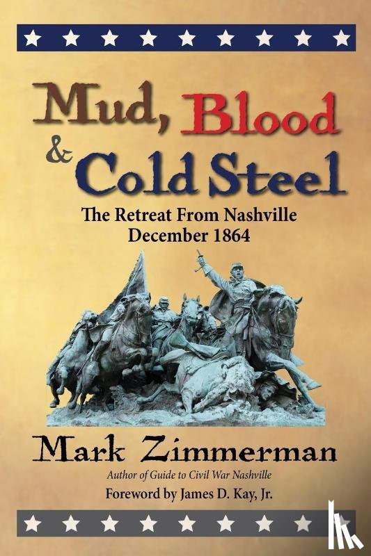Zimmerman, Mark - Mud, Blood and Cold Steel