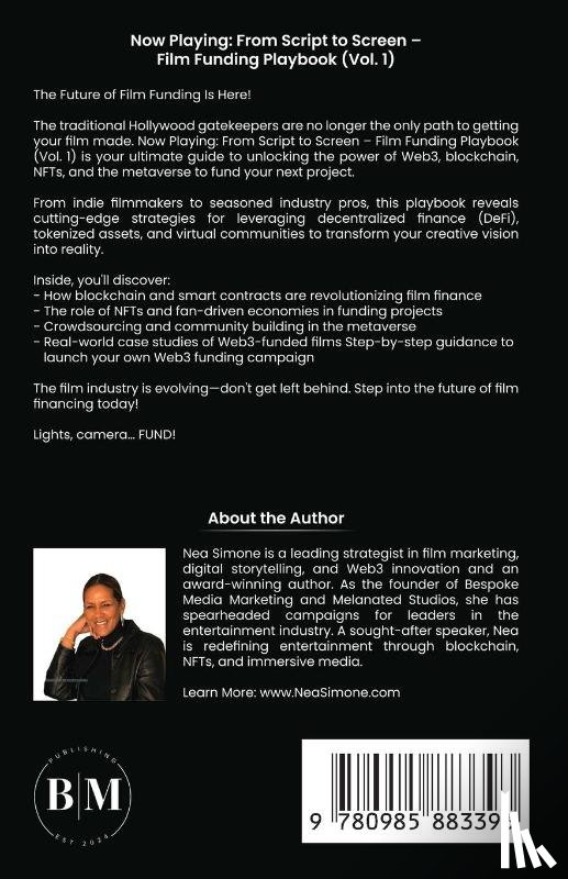 Simone, Nea Anna - Now Playing From Script to Screen Web 3 Film Funding Playbook Vol. 1