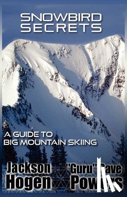 Hogen, Jackson - Snowbird Secrets