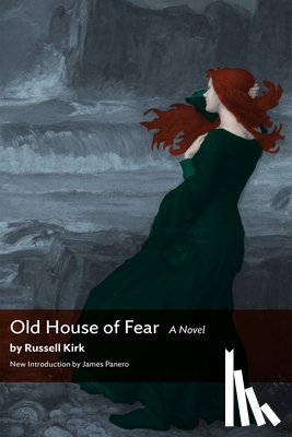 Kirk, Russell - Old House of Fear