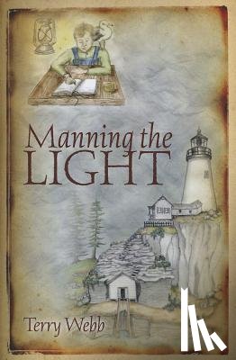 Webb, Terry - Manning the Light