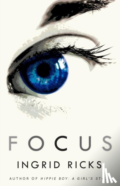 Ricks, Ingrid - Focus