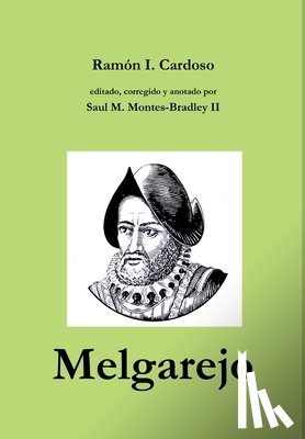 Cardoso, Ramon I, Montes-Bradley, Saul M - Melgarejo