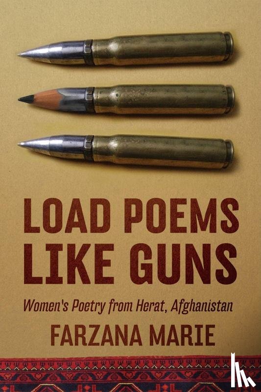  - LOAD POEMS LIKE GUNS