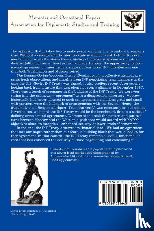  - THE Reagan-Gorbachev Arms Control Breakthrough