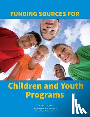 Schafer, Ed S. Louis S. - Funding Sources for Children and Youth