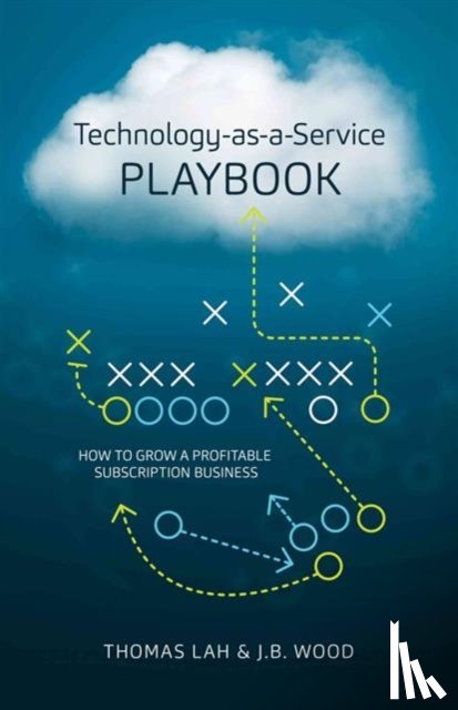 Lah, Thomas, Wood, J B - Technology-As-A-Service Playbook