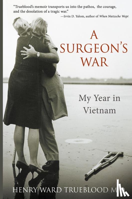 Trueblood, Henry Ward - A Surgeon's War