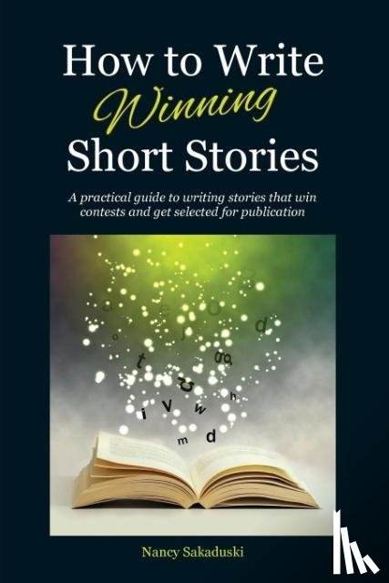 Sakaduski, Nancy - HOW TO WRITE WINNING SHORT STORIES