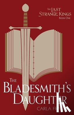 Fraga, Carla - The Bladesmith's Daughter