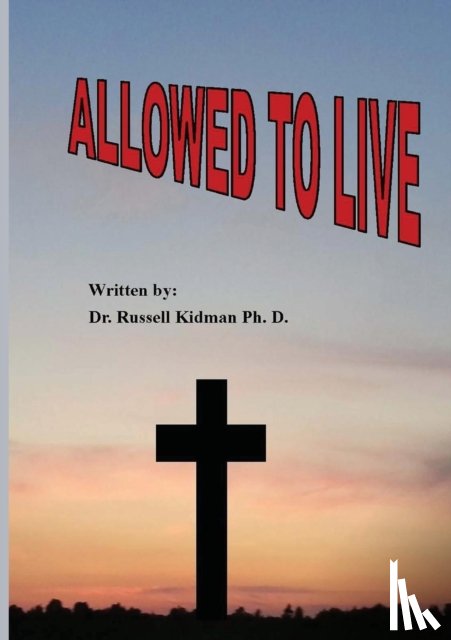 Kidman, Russell - Allowed to Live