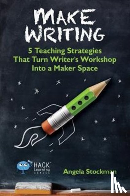 Stockman, Angela (WNY Young Writers Studio) - Make Writing