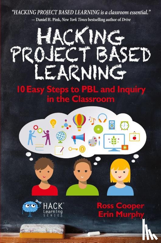 Cooper, Ross, Murphy, Erin - Hacking Project Based Learning