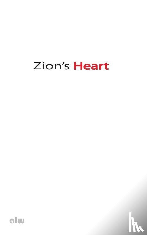Wallace, Anthony L - Zion's Heart