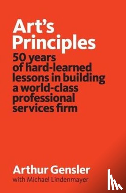 Gensler, Arthur, Lindenmayer, Michael - Art's Principles