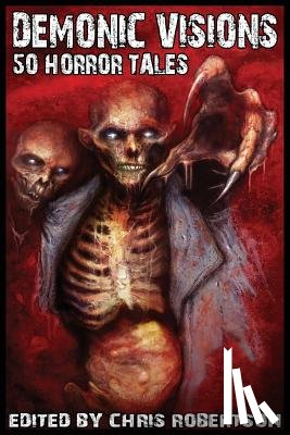  - Demonic Visions 50 Horror Tales