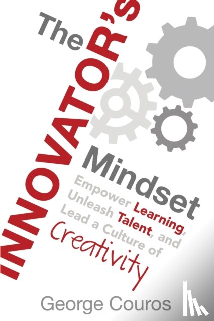 Couros, George - The Innovator's Mindset