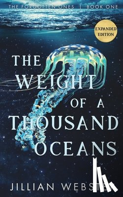 Webster, Jillian - The Weight of a Thousand Oceans