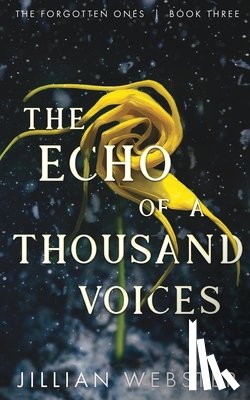 Webster, Jillian - The Echo of a Thousand Voices